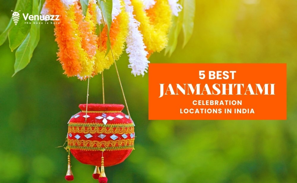 Read more about the article 5 Best Janmashtami Celebration locations in India